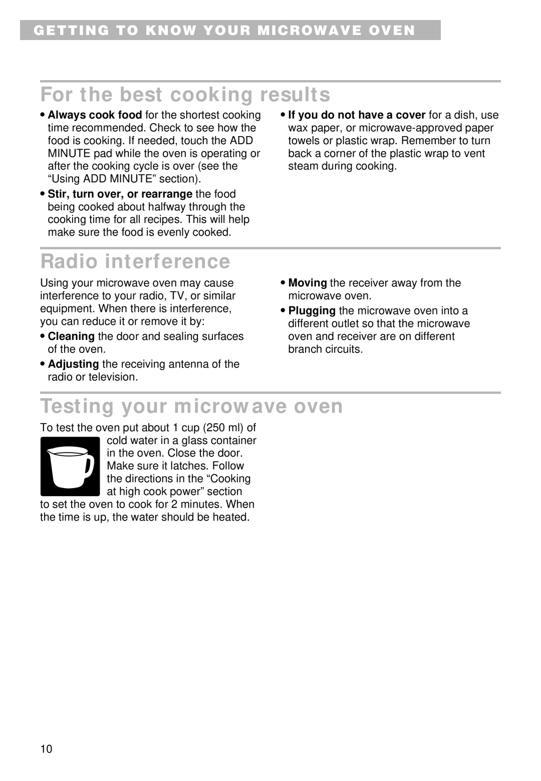 Whirlpool YMT9101SF, MT9100SF, YMT9090SF For the best cooking results, Radio interference, Testing your microwave oven 