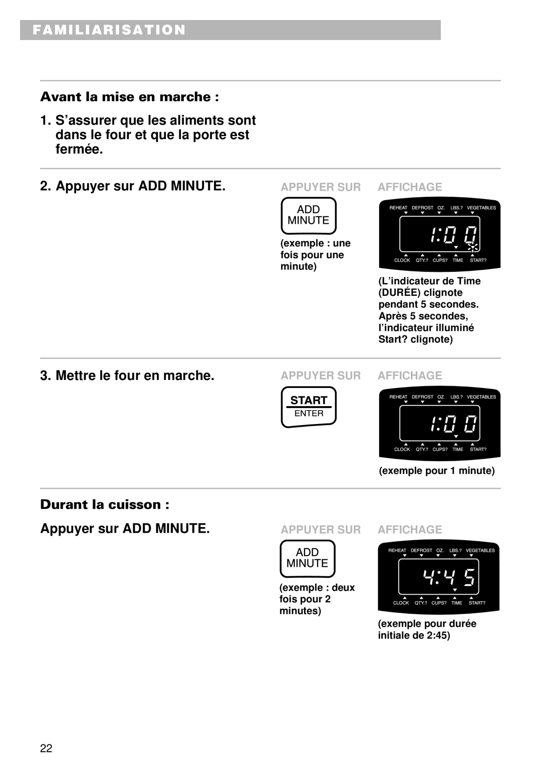 Whirlpool YMT9101SF, MT9100SF, YMT9090SF installation instructions Durant la cuisson Appuyer sur ADD Minute 