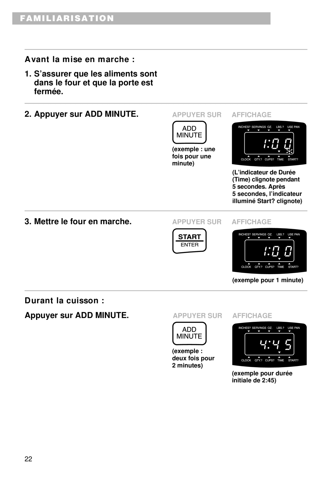 Whirlpool YMT9102SF, YMT9092SF installation instructions Durant la cuisson Appuyer sur ADD Minute 