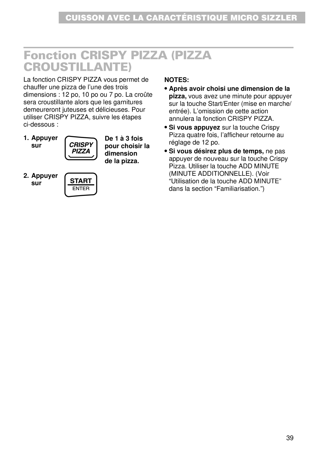 Whirlpool YMT9102SF, YMT9092SF Fonction Crispy Pizza Pizza, Après avoir choisi une dimension de la 