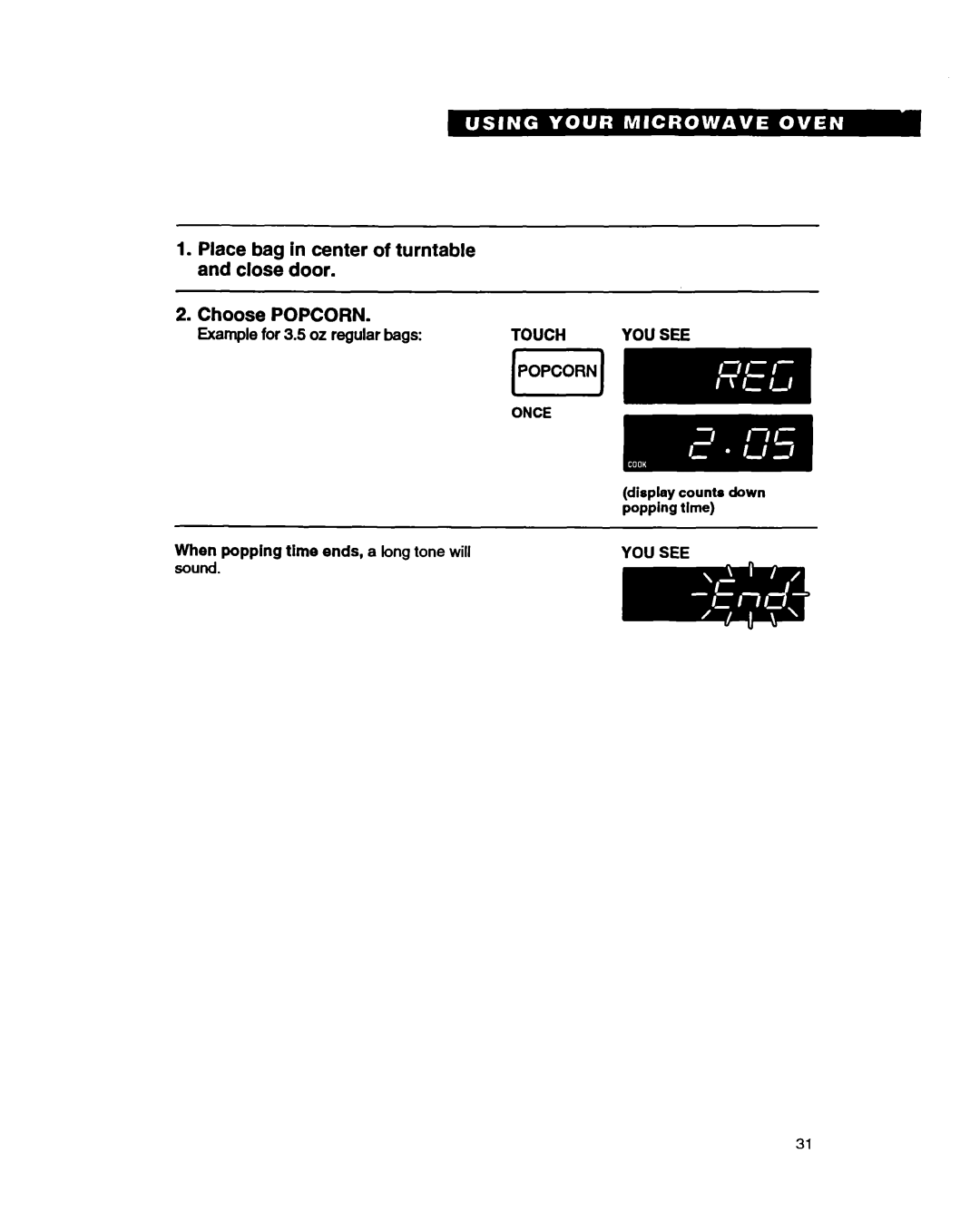 Whirlpool MT9160XBB warranty Example for 3.5 oz regular bags, Touch, Popping time, When popping time ends, a long tone will 