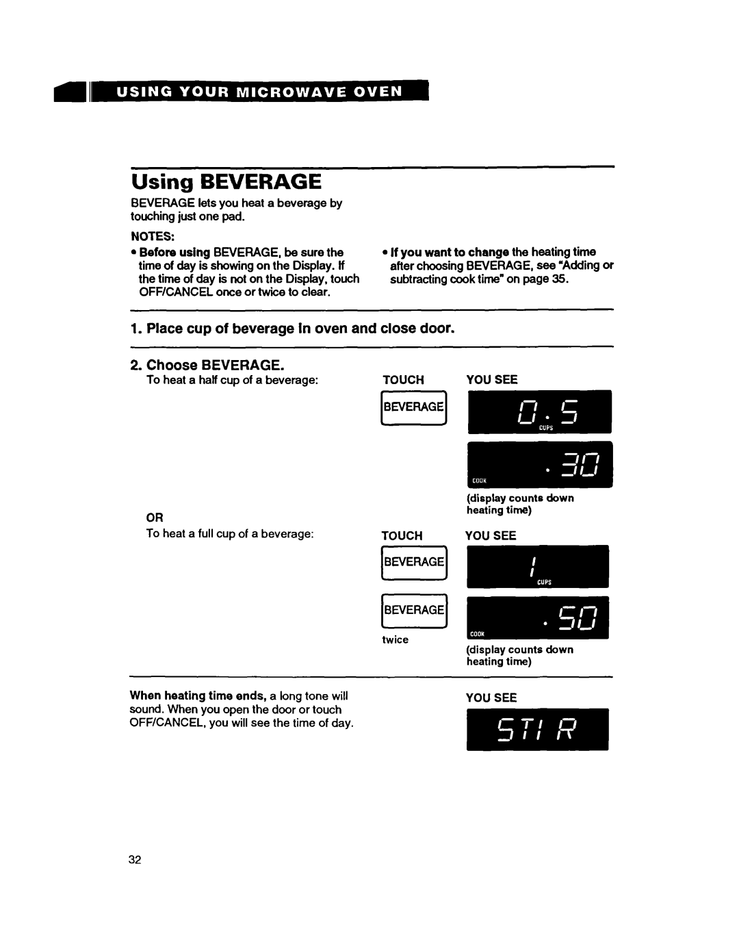 Whirlpool MT9160XBB Using Beverage, Beverage lets you heat a beverage by touching just one pad, Touch YOU see ~EVERAGEJ 