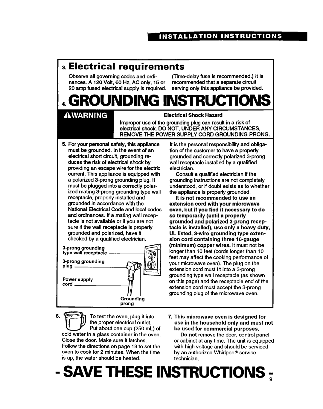 Whirlpool MT9160XBB GROUNDING INSlRUCTlONS, Save These Instructions, Electrical requirements, Electrical Shock Hazard 