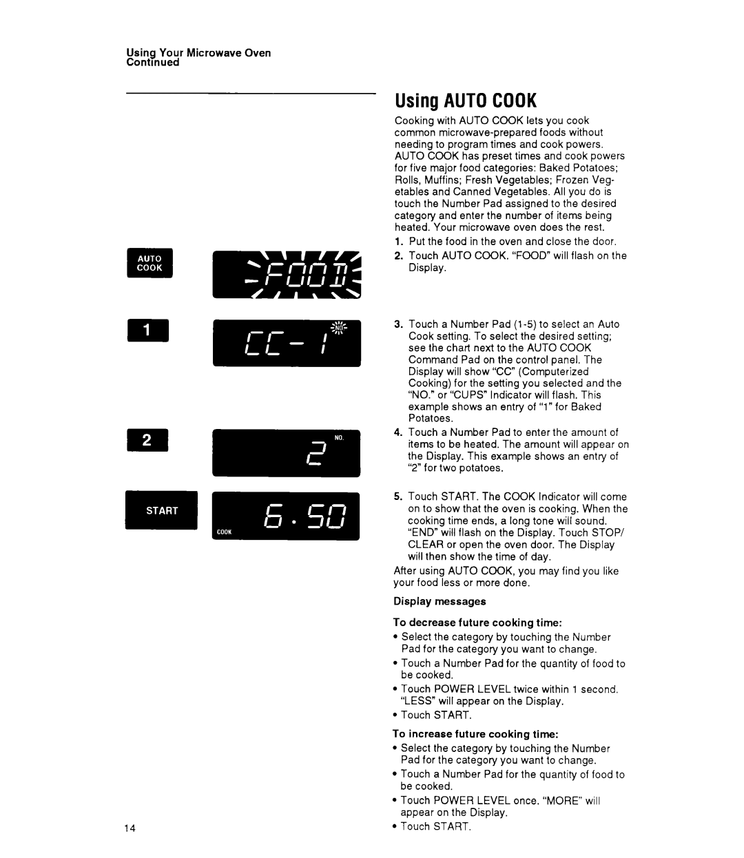 Whirlpool MT9160XY manual Using Autocook, Using Your Microwave Oven Contmued 