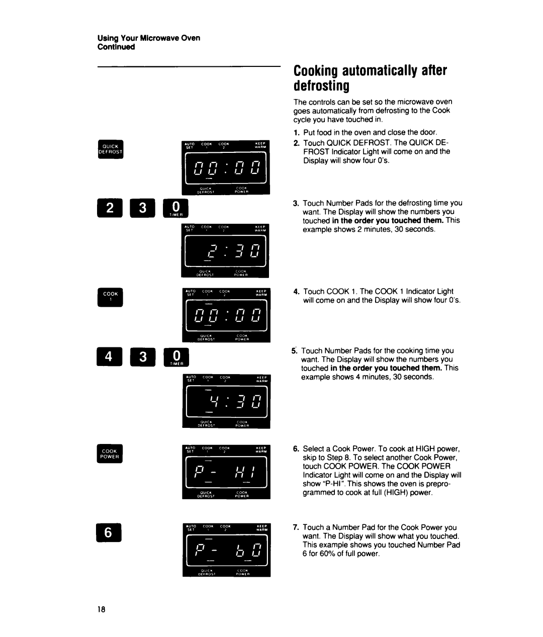 Whirlpool MTZ080XY user manual Cooking automatically after defrosting, Using Your Microwave Oven 