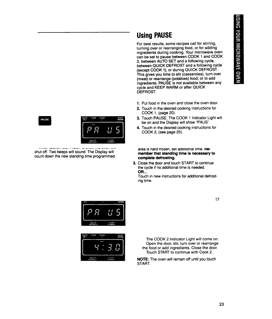 Whirlpool MTZ080XY user manual Using Pause 