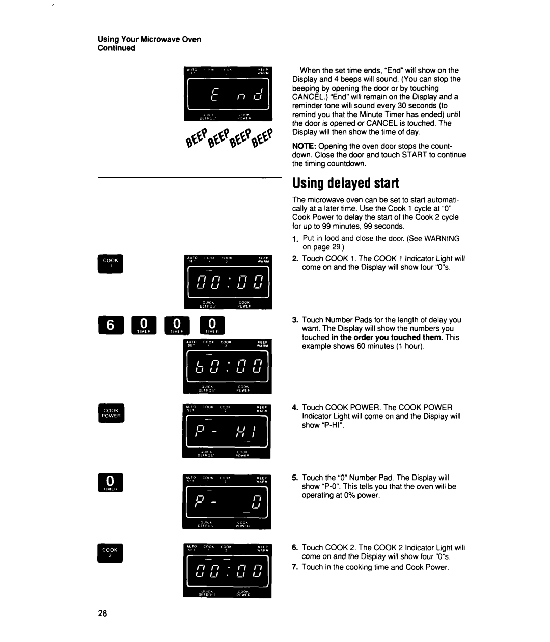 Whirlpool MTZ080XY user manual Using delayed start, Touch in the cooking time and Cook Power 