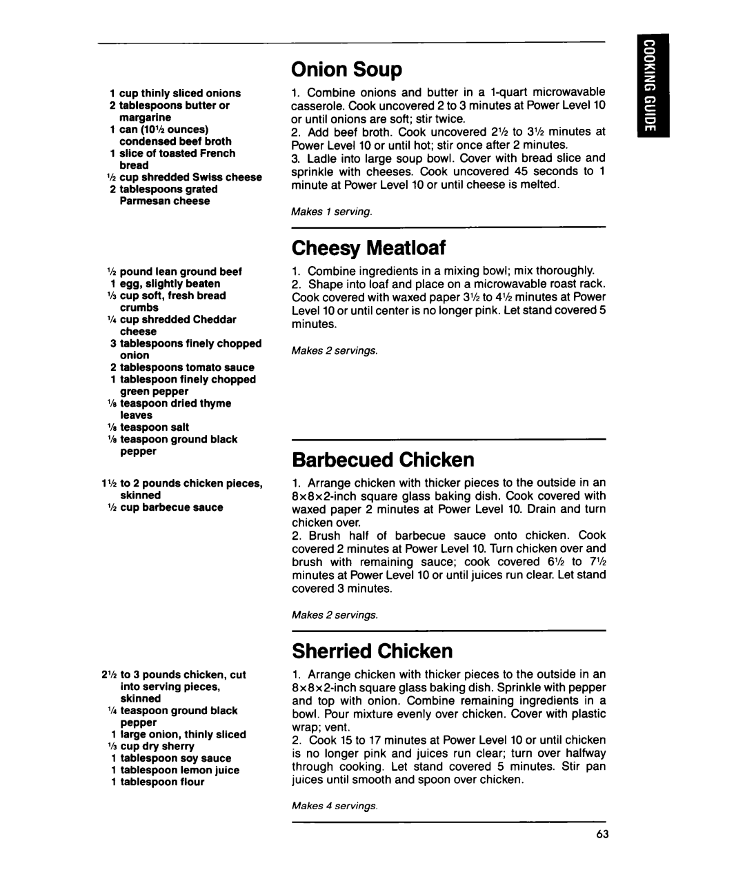 Whirlpool MTZ080XY user manual Onion Soup, Cheesy Meatloaf, Barbecued Chicken, Sherried Chicken, Makes 2 servings 