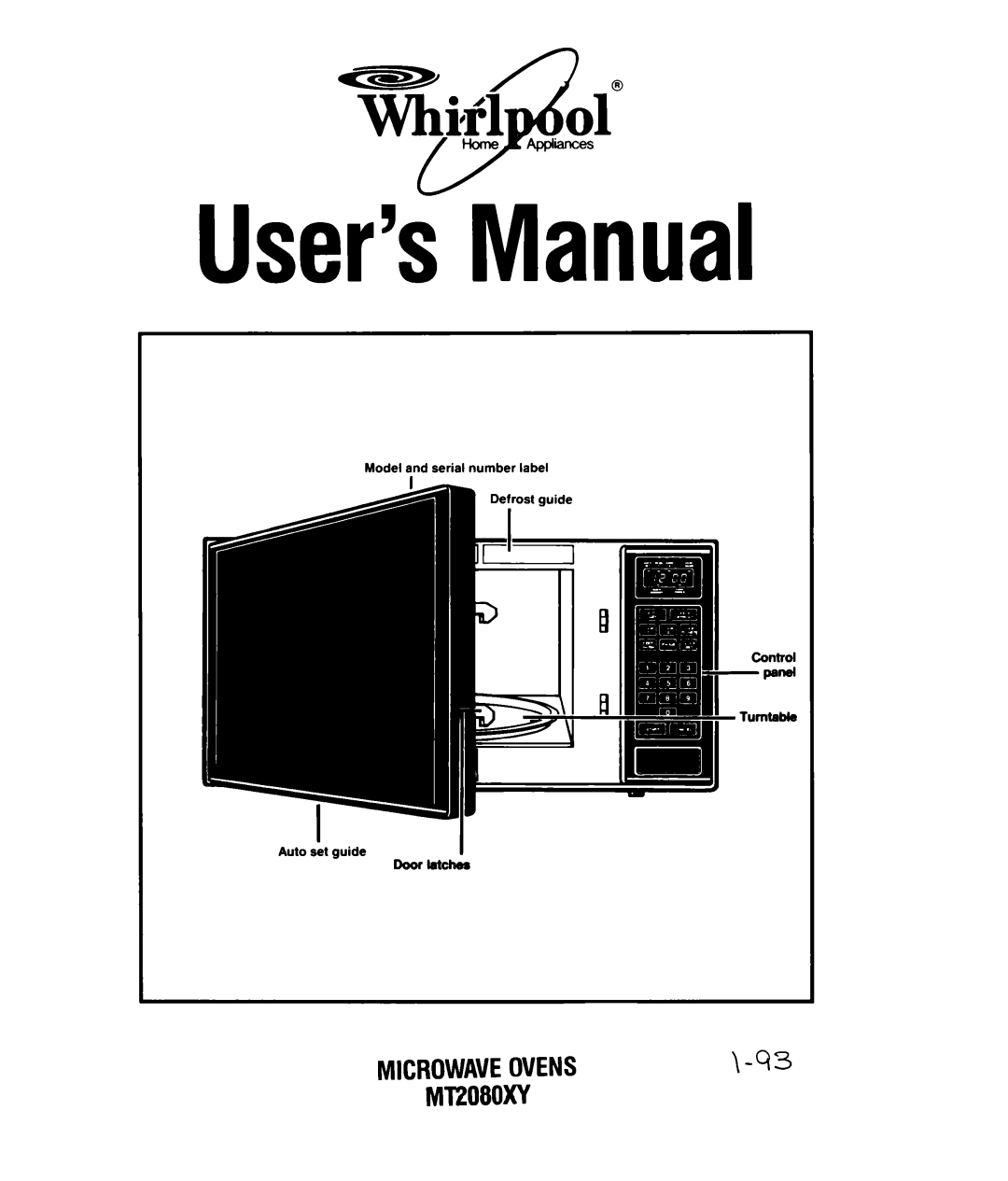 Whirlpool MTZ080XY user manual MICROWAVEOVENS\-93 MTZ080xY, User’sManual 