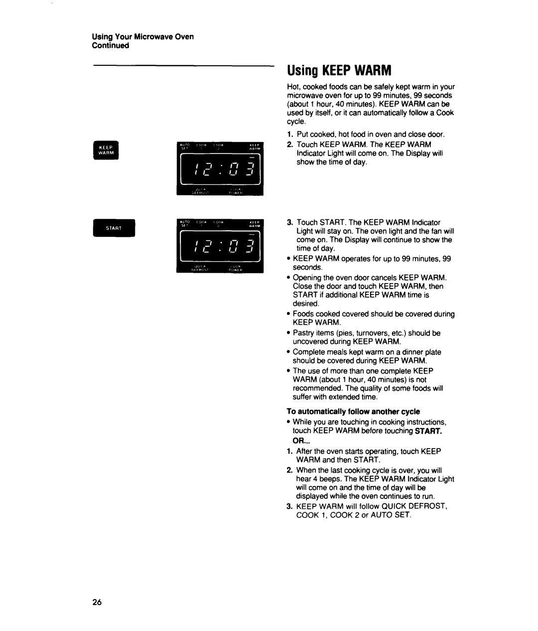 Whirlpool MTZ080XY user manual Using KEEPWARM 