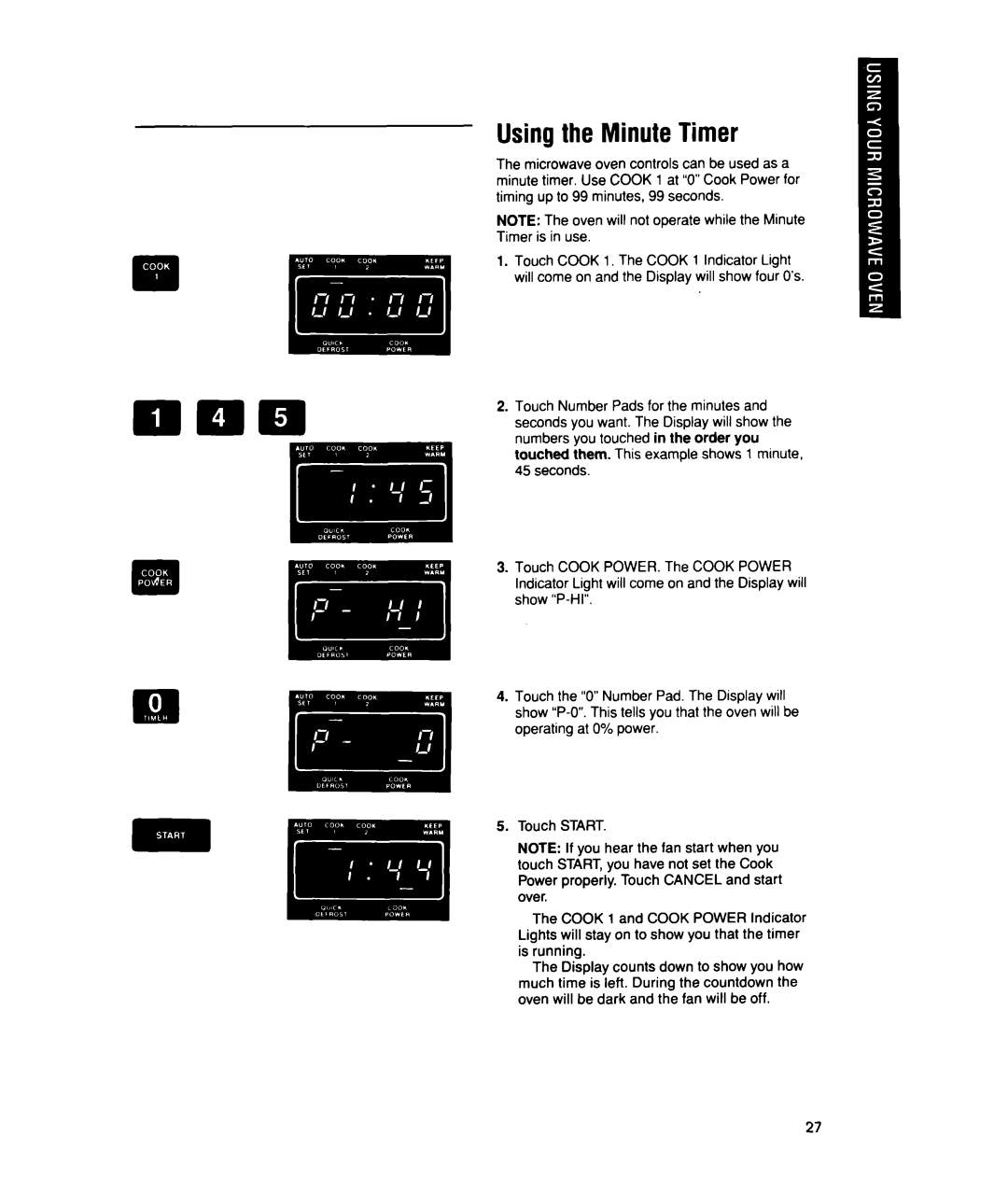 Whirlpool MTZ080XY user manual Using the Minute Timer 