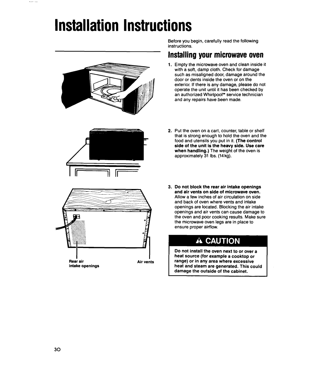 Whirlpool MTZ080XY user manual InstallationInstructions, Installing your microwaveoven 