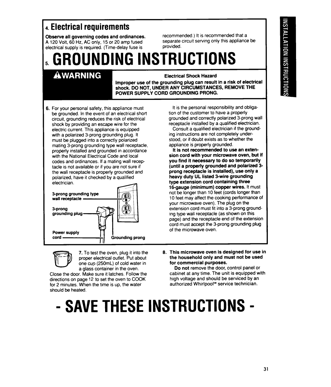 Whirlpool MTZ080XY user manual i.GROUNDINGINSTRUCTIONS, Savetheseinstructions, I.Electrical requirements 