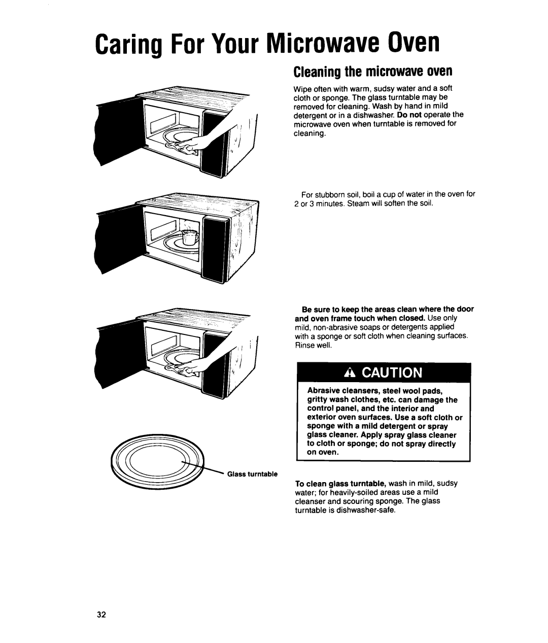 Whirlpool MTZ080XY user manual CaringForYourMicrowaveOven, Cleaning the microwaveoven 