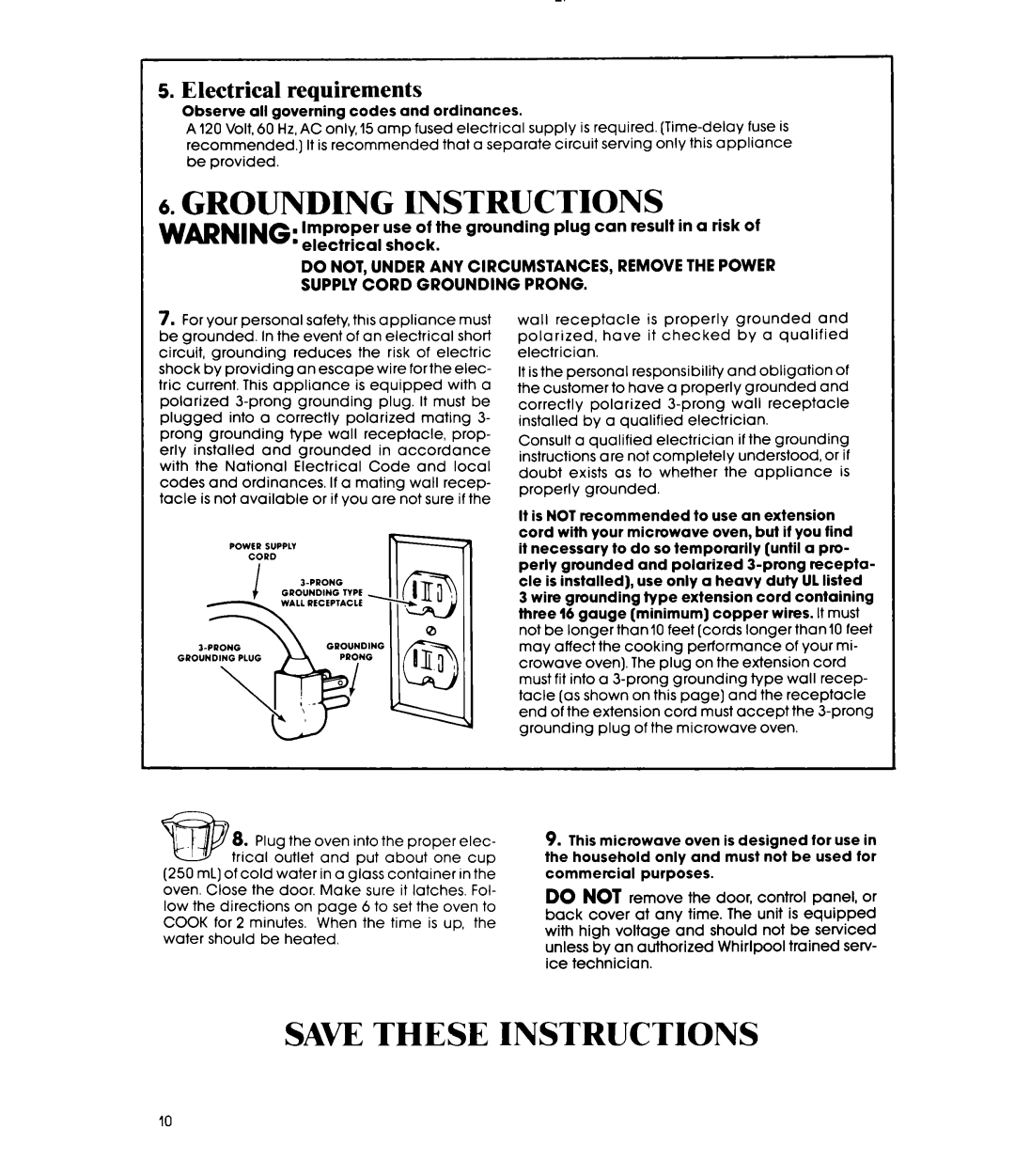 Whirlpool MW1000XP manual Electrical requirements, Observe all governing codes and ordinances 