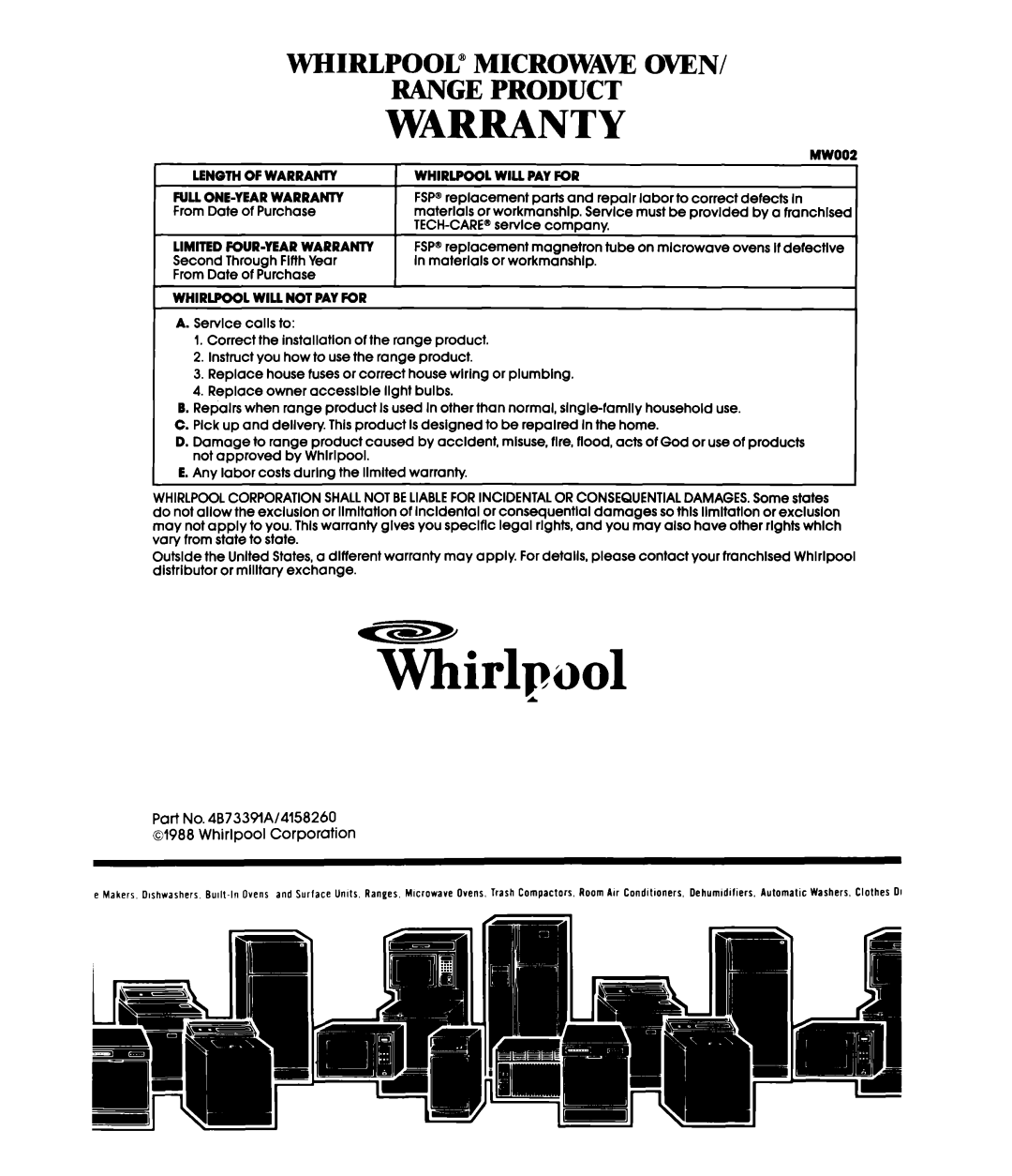 Whirlpool MW1200XS manual Warranty, Whirlpool”, Microwaw Oven, Range Product 