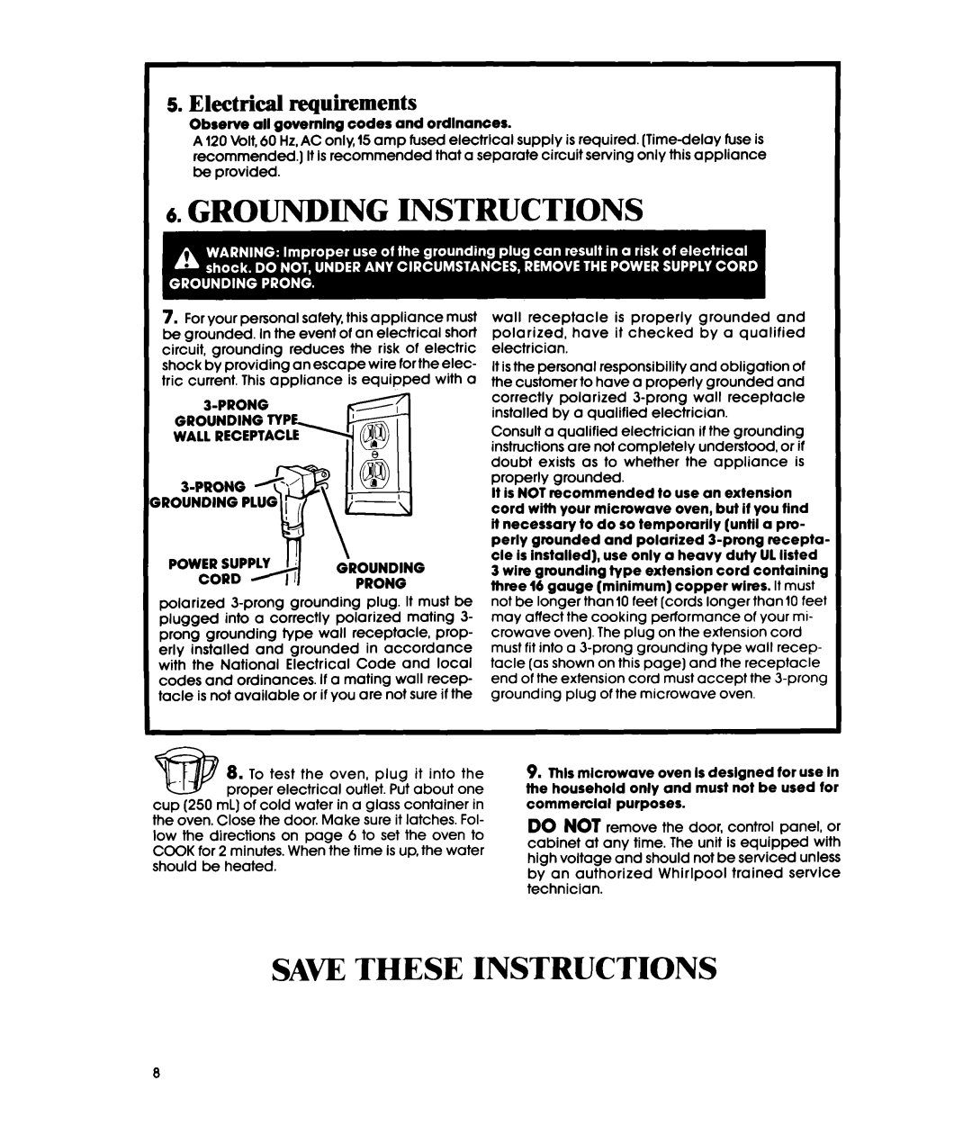 Whirlpool MW1200XS manual Grounding Instructions ‘, Saw These Instructions, Electrical requirements 