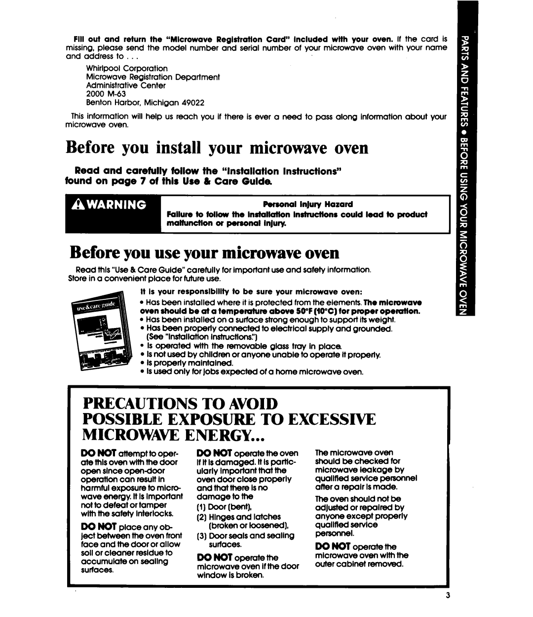 Whirlpool MW1200XW manual Before you use your microwave oven, Do not opemte the oven, Do not opemtethe 