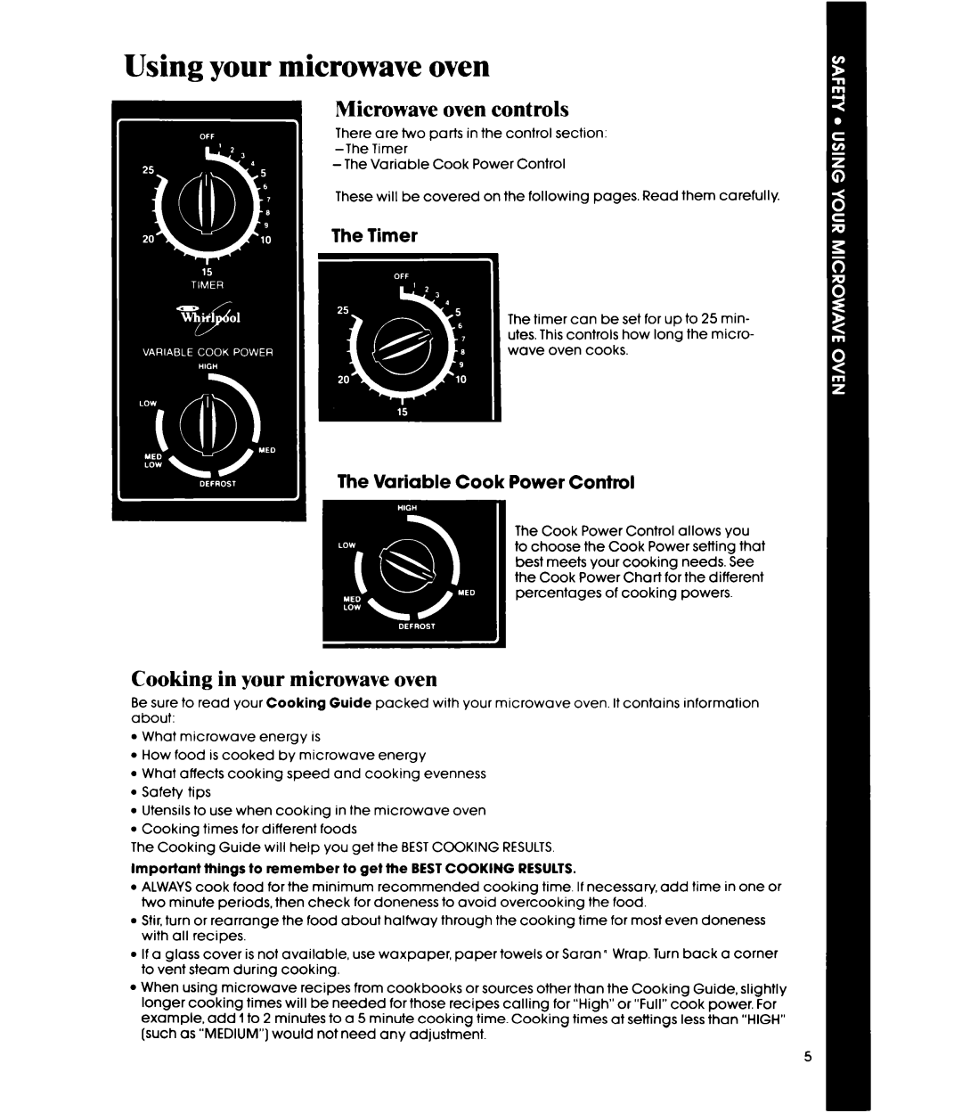 Whirlpool MW1200XP, MW120EXP manual Using your microwave oven, Microwave oven controls, Cooking in your microwave oven 