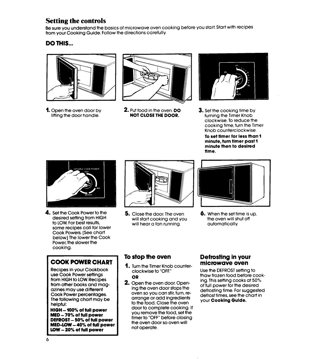 Whirlpool MW120EXP, MW1200XP manual Setting the controls, Do this 