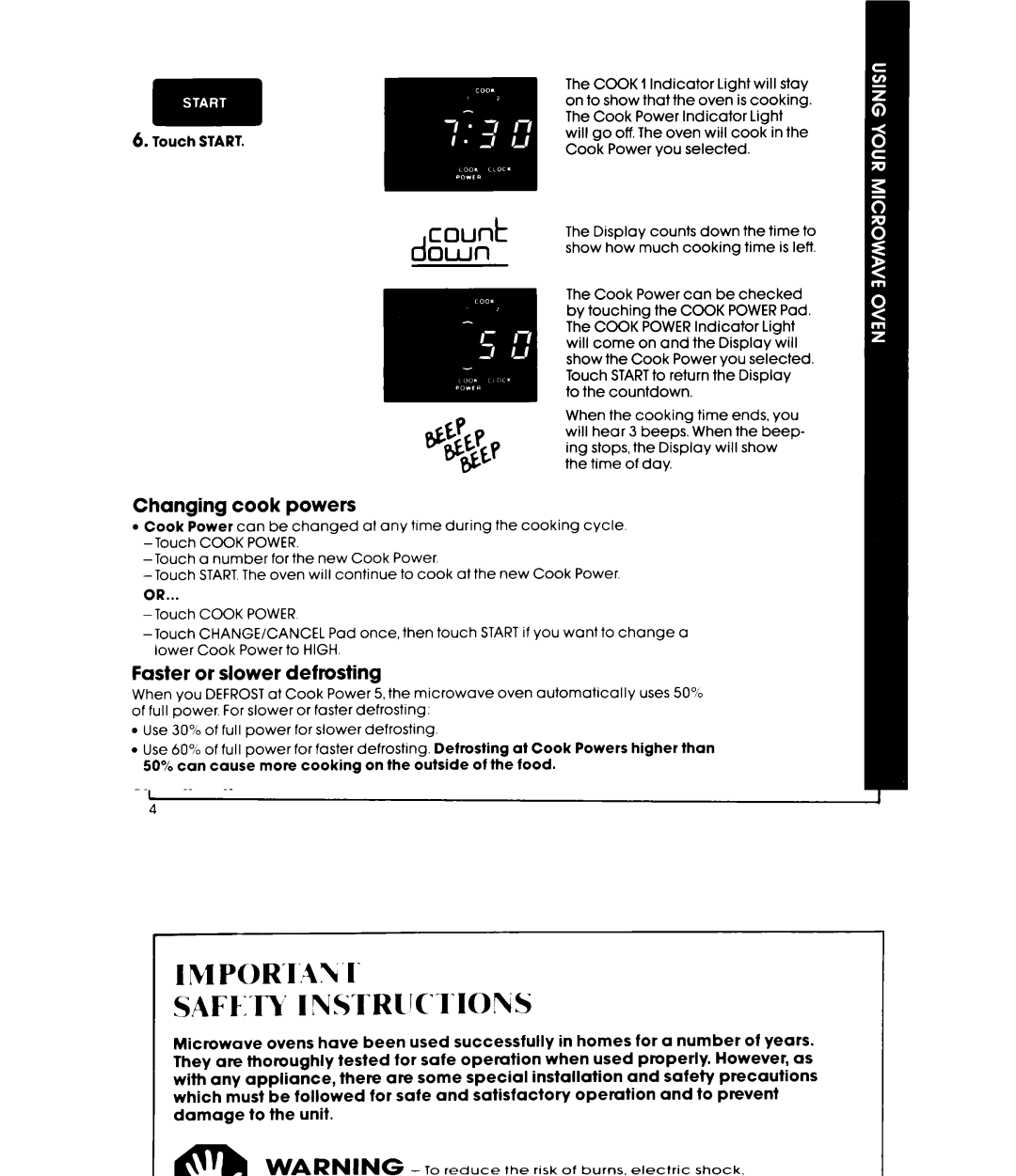 Whirlpool MW1500XP Defrosting and cooking in two cycles, Changing cook powers, Faster or slower defrosting, Standing time 