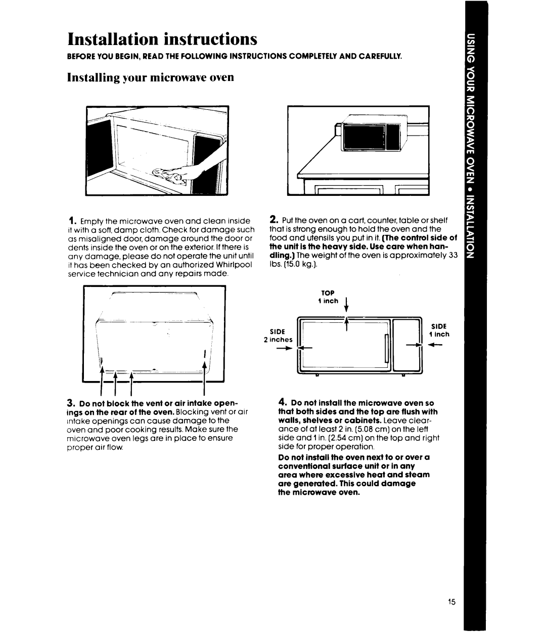 Whirlpool MW1500XP manual Installation instructions, Installing your microwave oven, Yzzzz= -I’i, tr t t t 