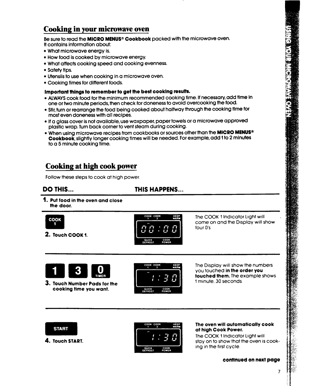 Whirlpool MWISOIXW, MW1500XW manual Cookine in vour microwave oven, Cooking at high cook power 