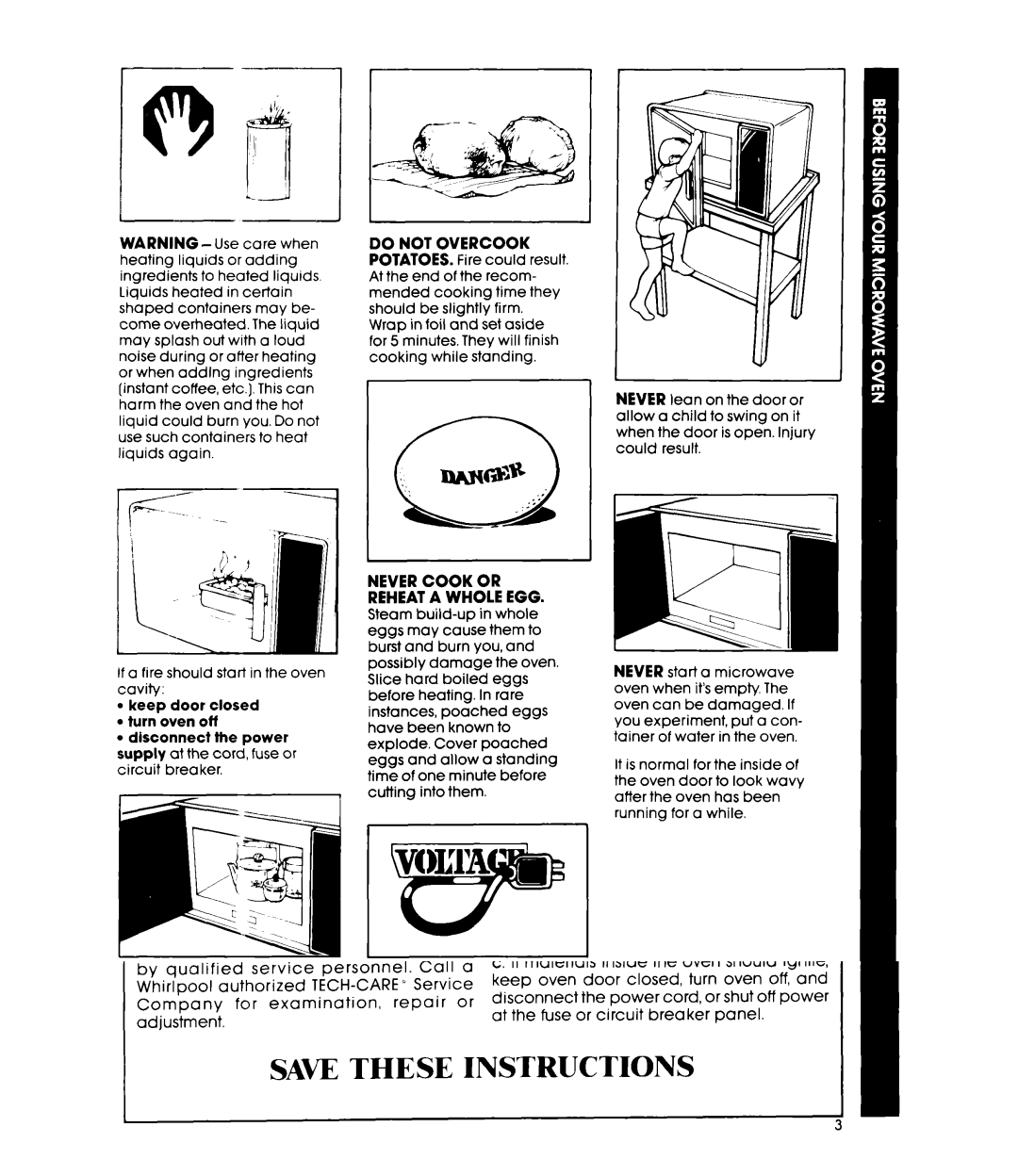 Whirlpool MW3000XM manual Never Cook or Reheat a Whole EGG 