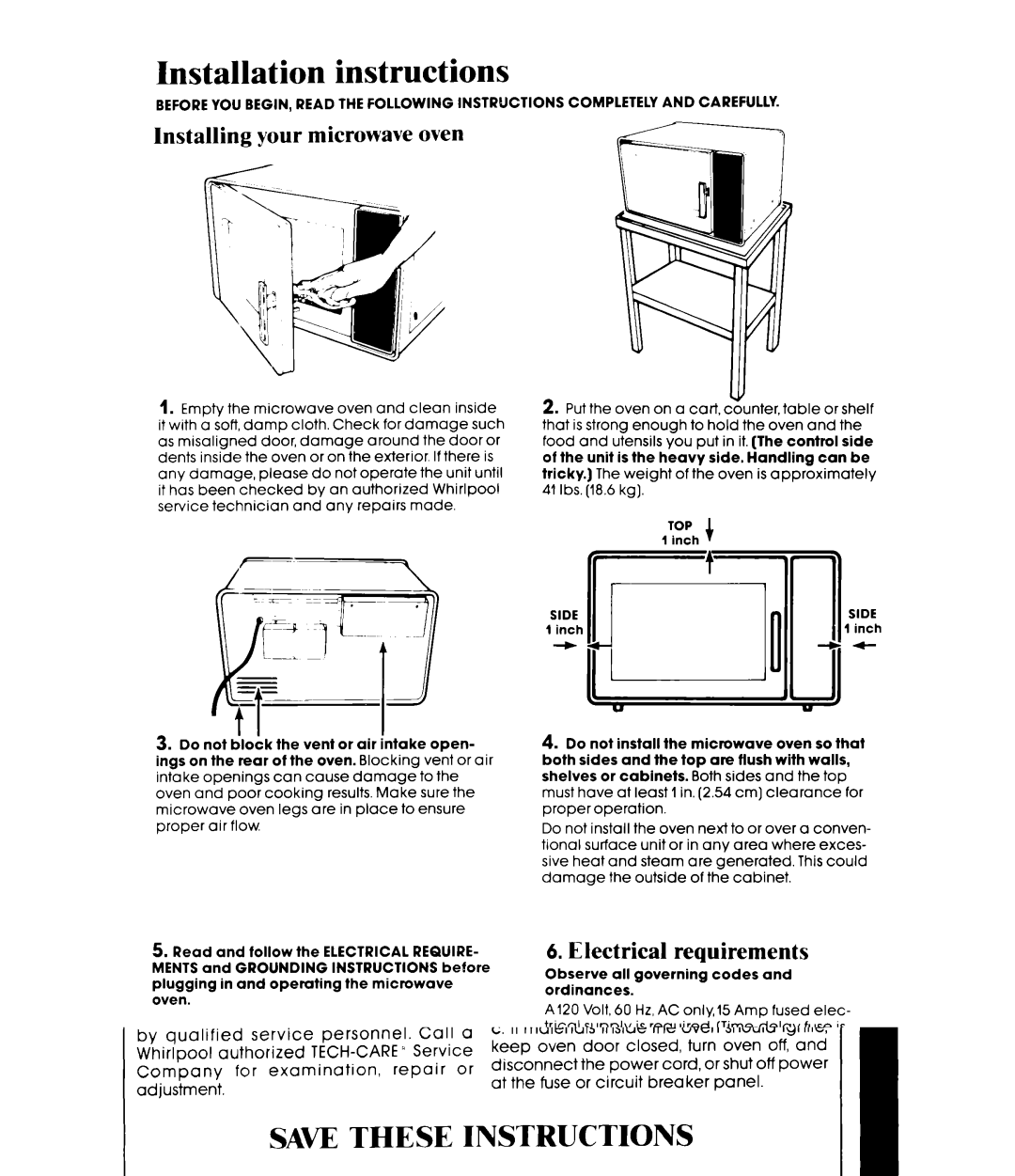 Whirlpool MW3000XM manual Installation instructions, Installing your microwave oven, Electrical requirements 