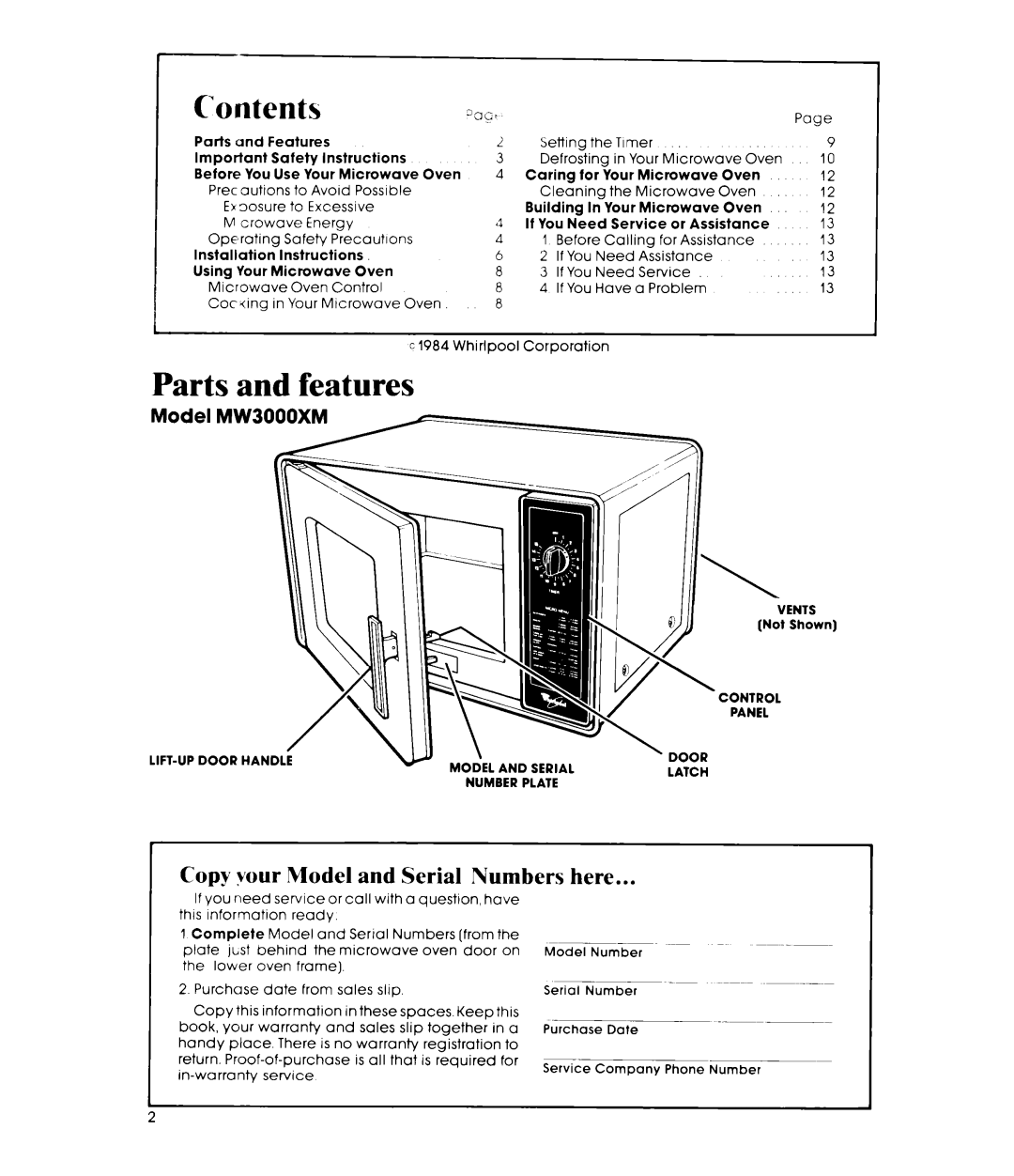 Whirlpool MW3000XM manual Parts and features, Copy your Model and Serial Numbers here, Model MW ‘3000XM A 