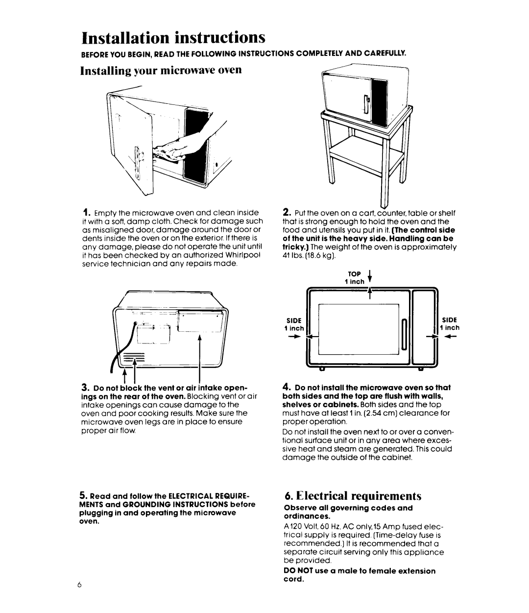Whirlpool MW3000XM manual Installation instructions, Installing your microwave oven, Electrical requirements 