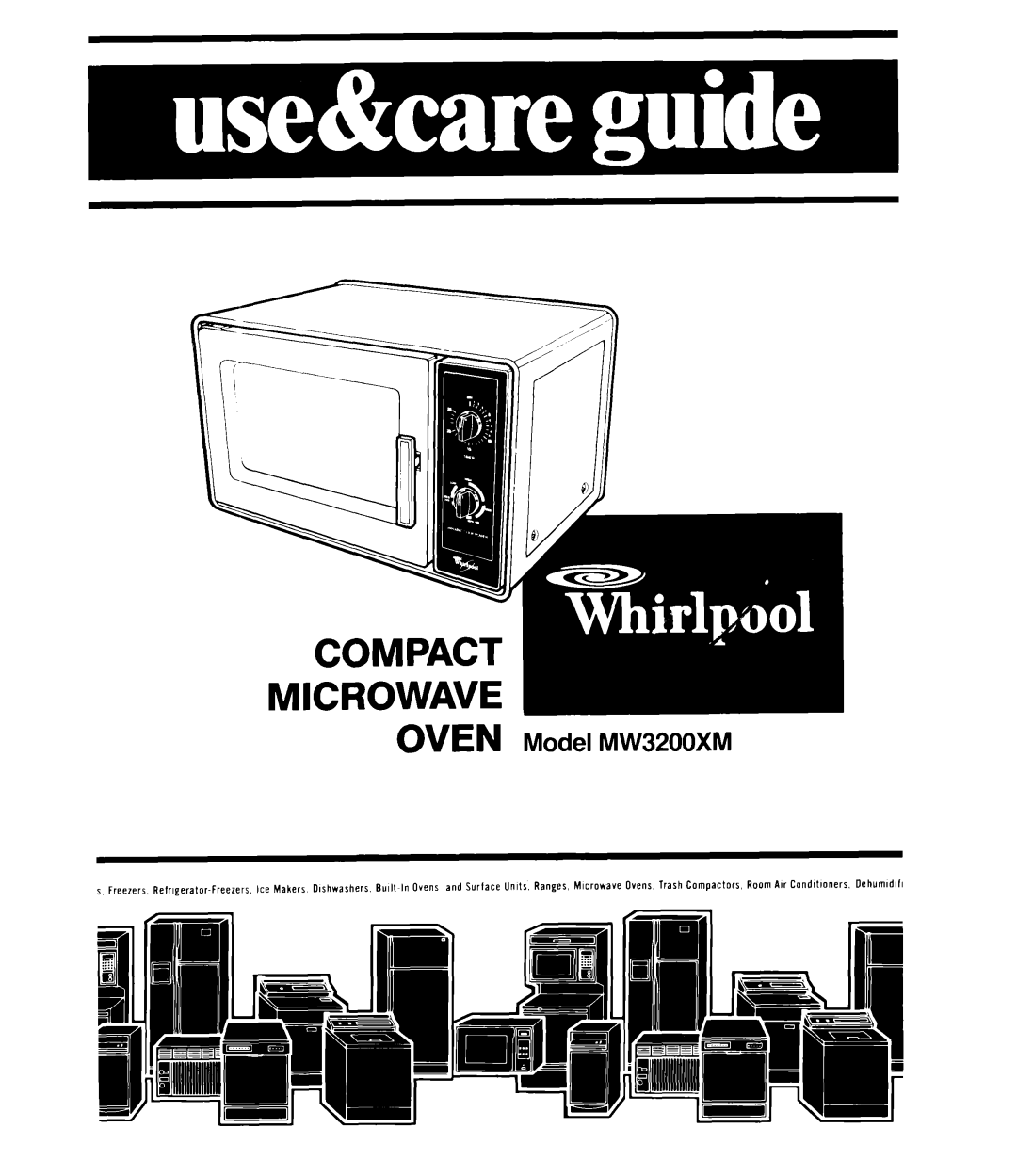 Whirlpool manual Microwave, OVEN Model MW3200XM 