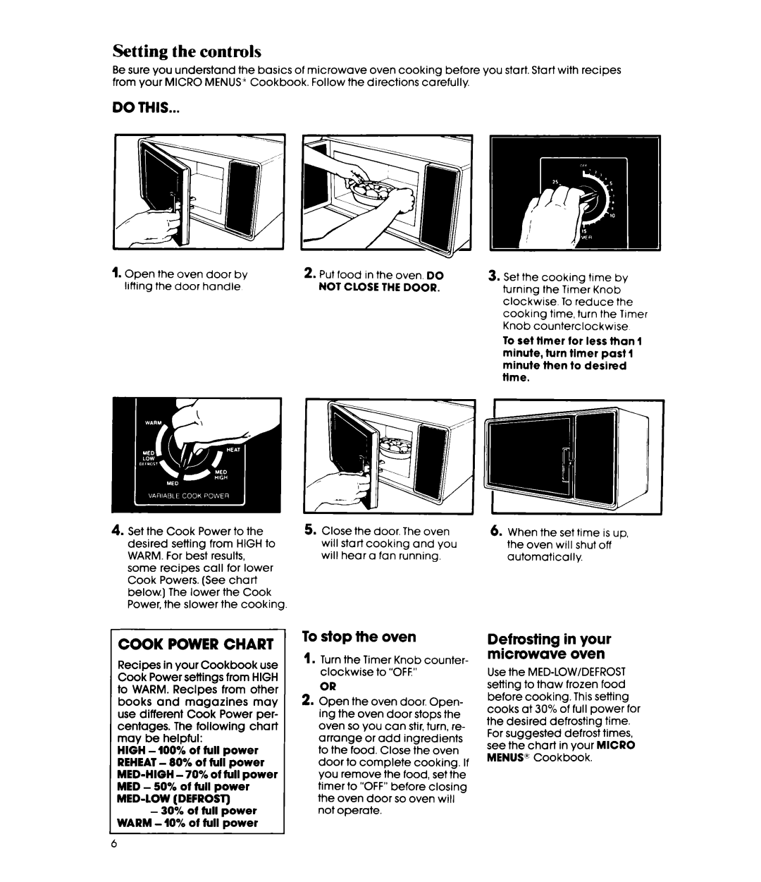 Whirlpool MW3200XP manual Setting the controls, Do this 