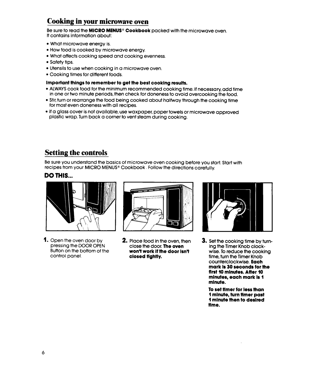 Whirlpool MW32OOXS manual Cooking in your microwave oven, Setting the controls 