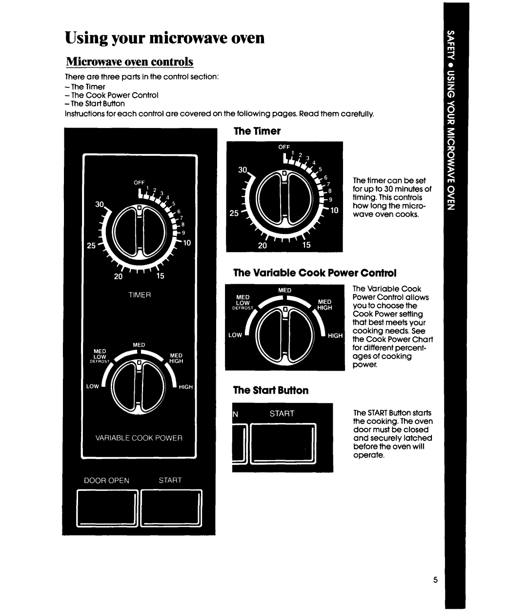 Whirlpool MW32OOXS manual Using your microwave oven, Microwave oven controls, The Timer, The Variable Cook Power ConM 