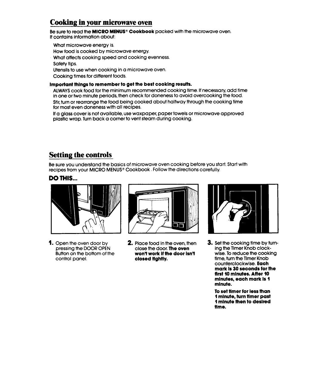 Whirlpool MW32OOXW manual Cooking in your microwave oven, Setting the controls 