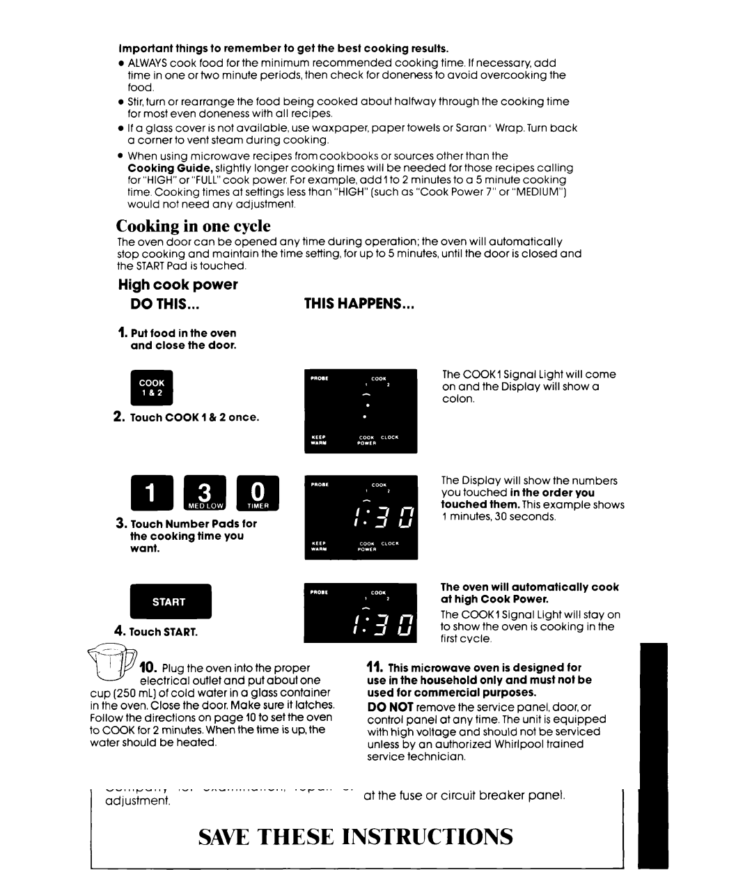 Whirlpool MW3500XM manual Cooking in one cycle, High cook Power, Changing the cooking time 