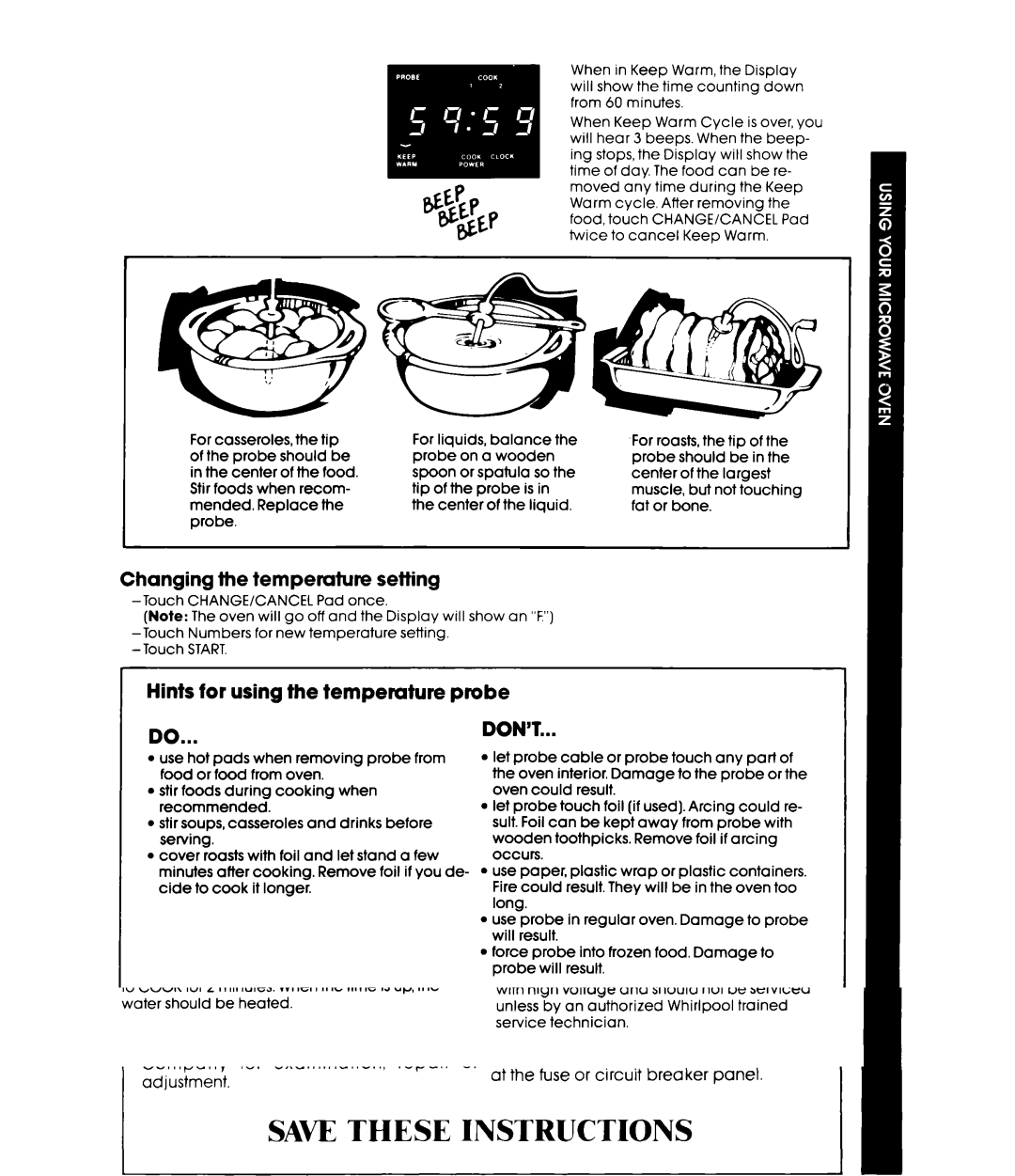 Whirlpool MW3500XM manual Changing the temperwture setting, Cleaning the probe 