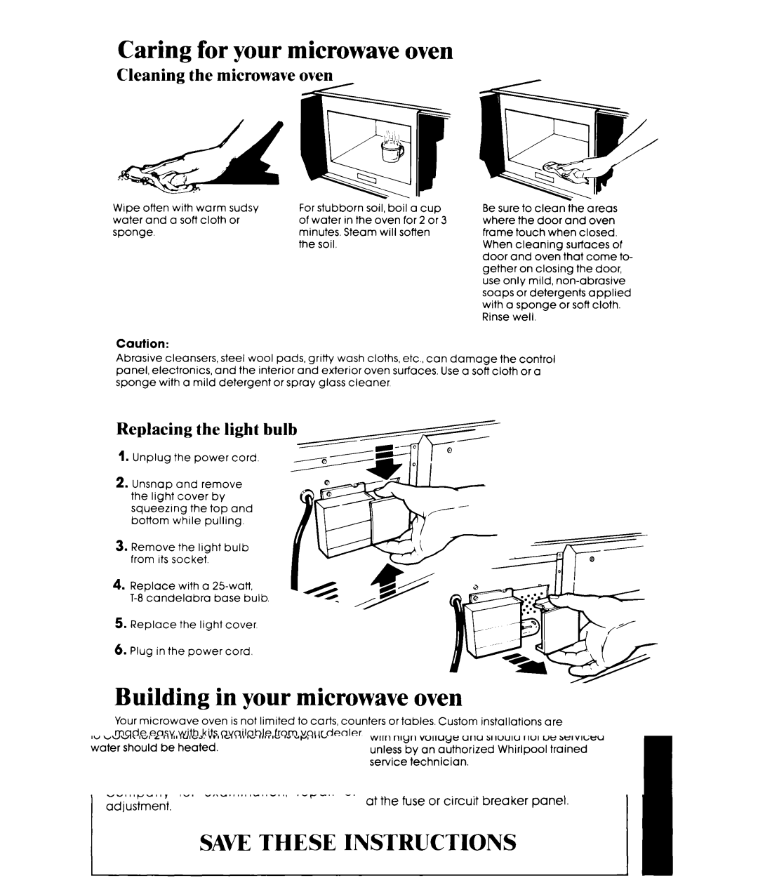 Whirlpool MW3500XM manual Caring for your microwave oven, Building in your microwave oven, Cleaning the microwave oven 