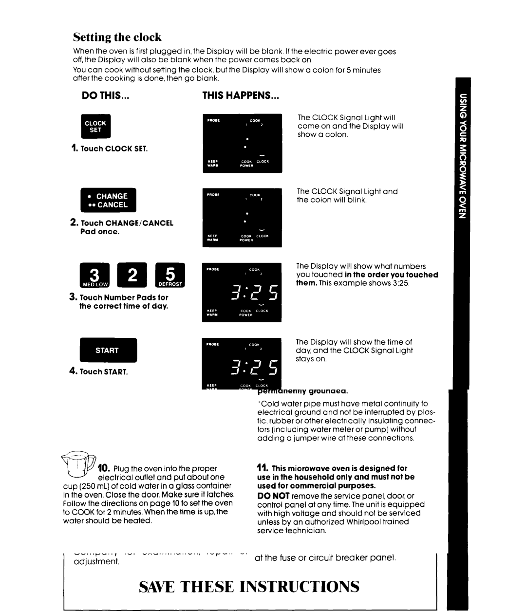 Whirlpool MW3500XM manual Setting the clock, Cooking in your microwave oven 