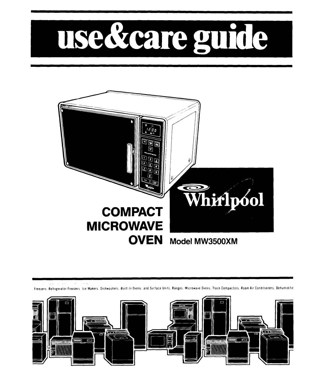 Whirlpool manual OVEN Model MW3500XM, Compact ~Crowave 