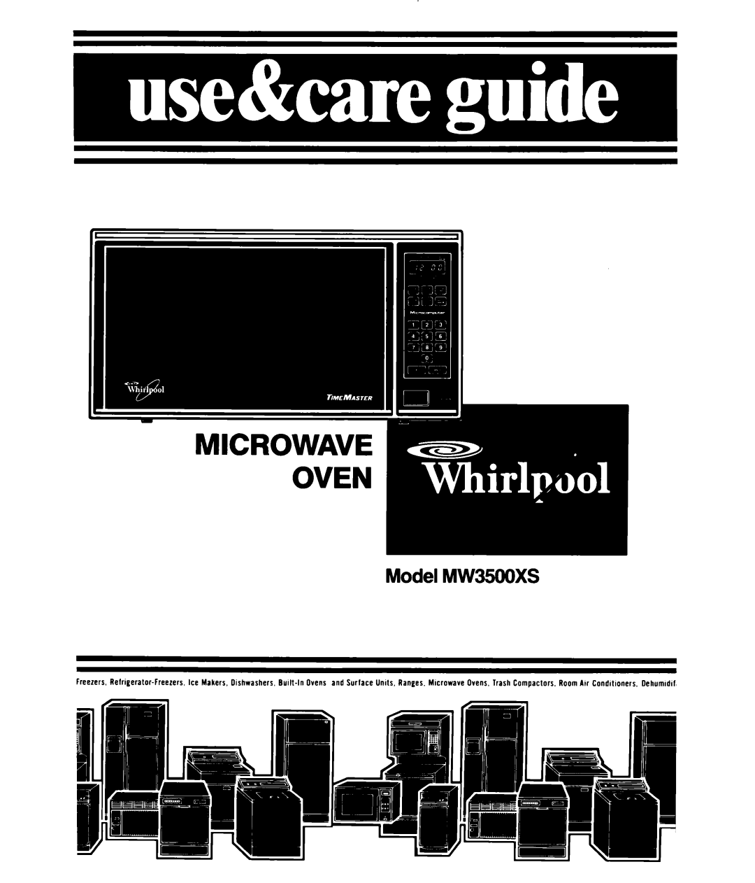 Whirlpool MW3500XS manual Model MW35OOXS 