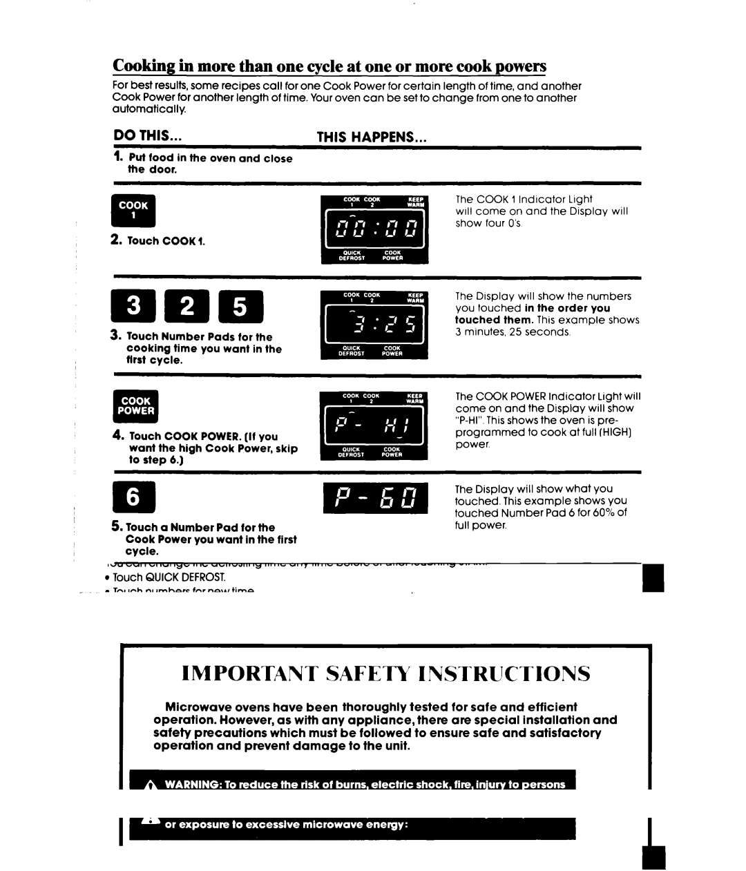 Whirlpool MW3500XS manual ‘... EliI, Cooking in more than one cycle at one or more cook powers 