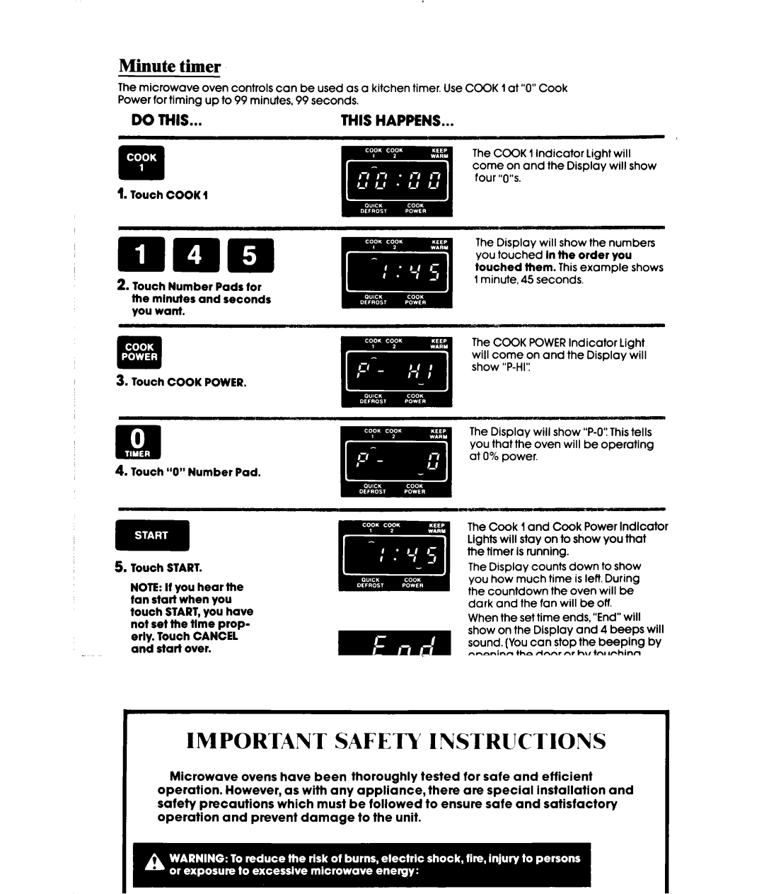 Whirlpool MW3500XS manual Minute timer, Touch Cook Power Touch 0 Number Pad Touch Start 