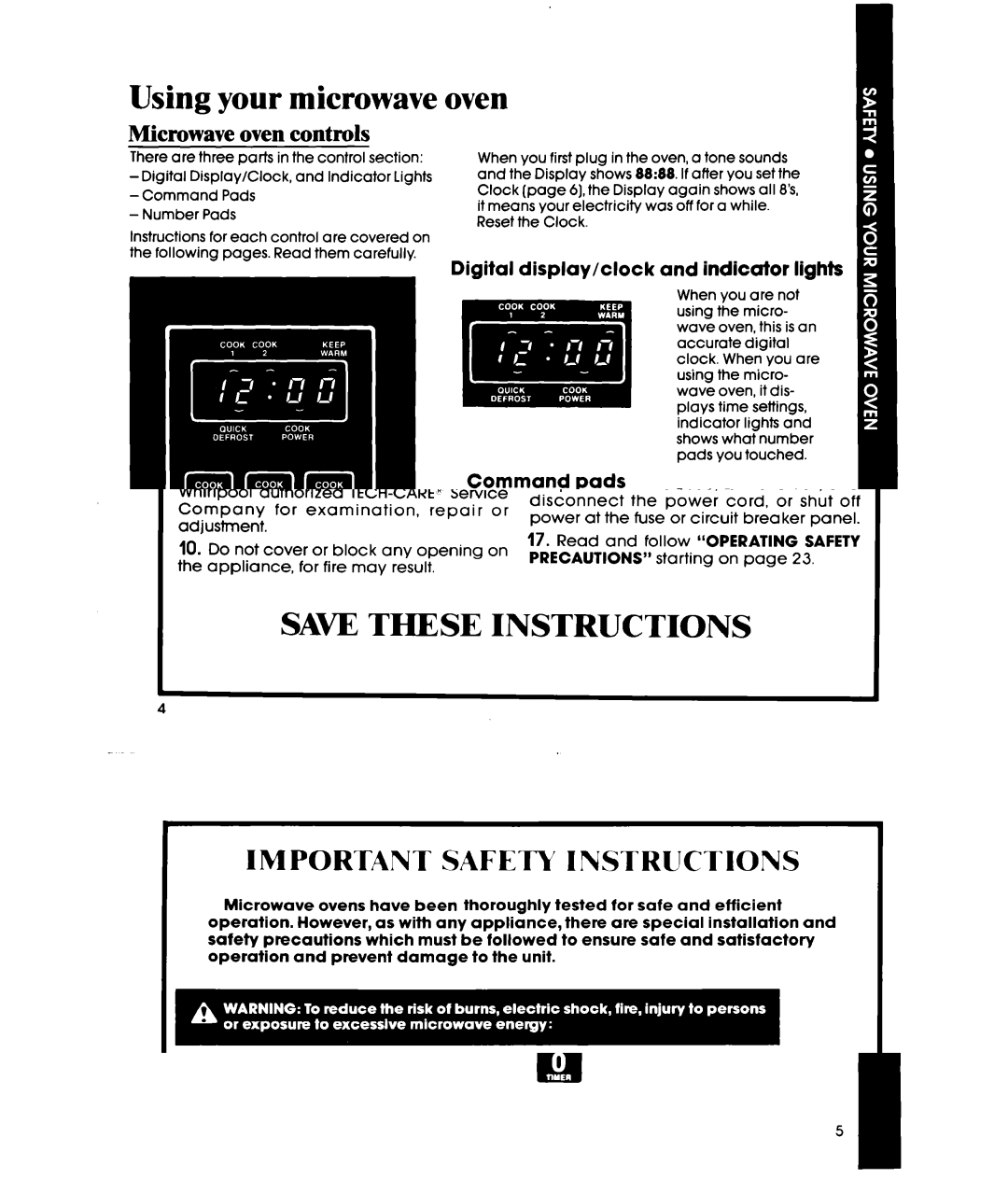 Whirlpool MW3500XS manual Using your microwave oven, Microwave oven controls, Digital display/clock and indicator lights 