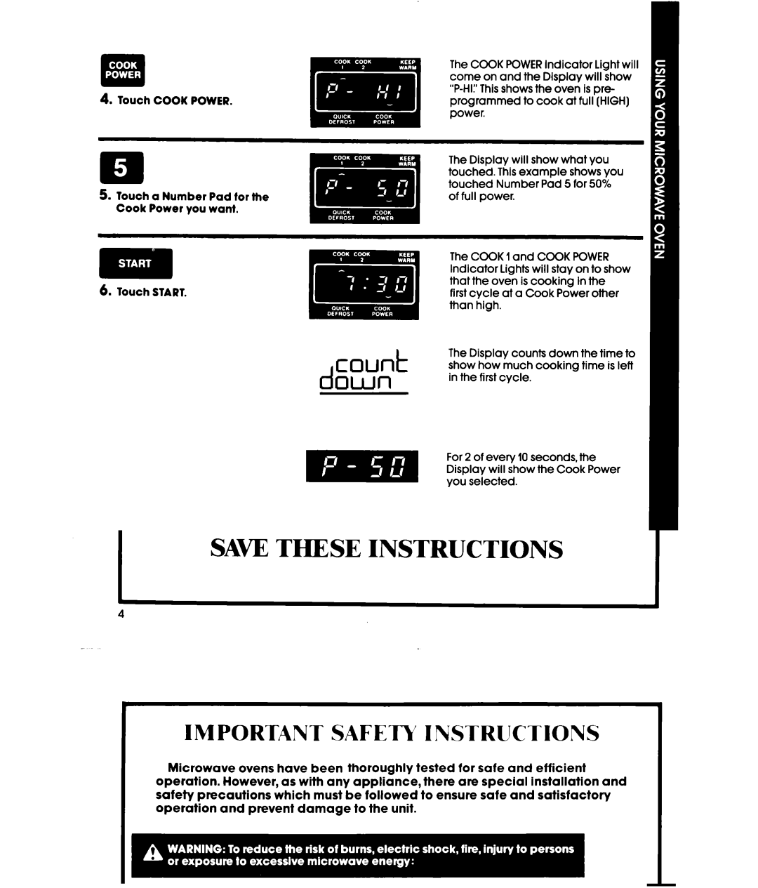 Whirlpool MW3500XS manual Count dQWI-I, Touch a Number Pad for the Cook Power you want Touch Starit 