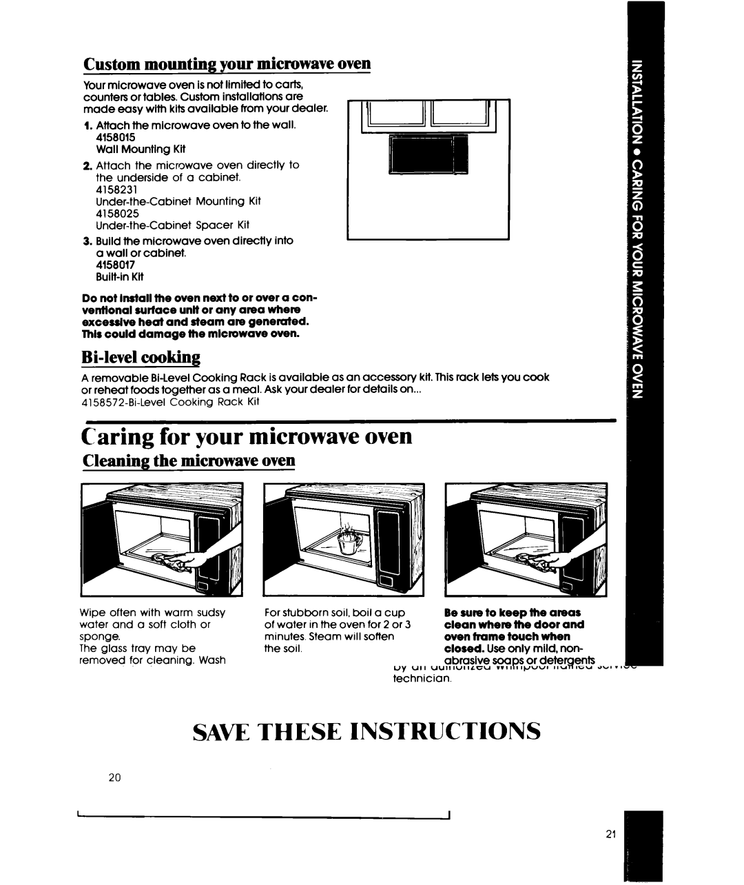 Whirlpool MW3500XW manual Caring for your microwave oven, Custom mounting your microwave oven, Bi-level cooking 