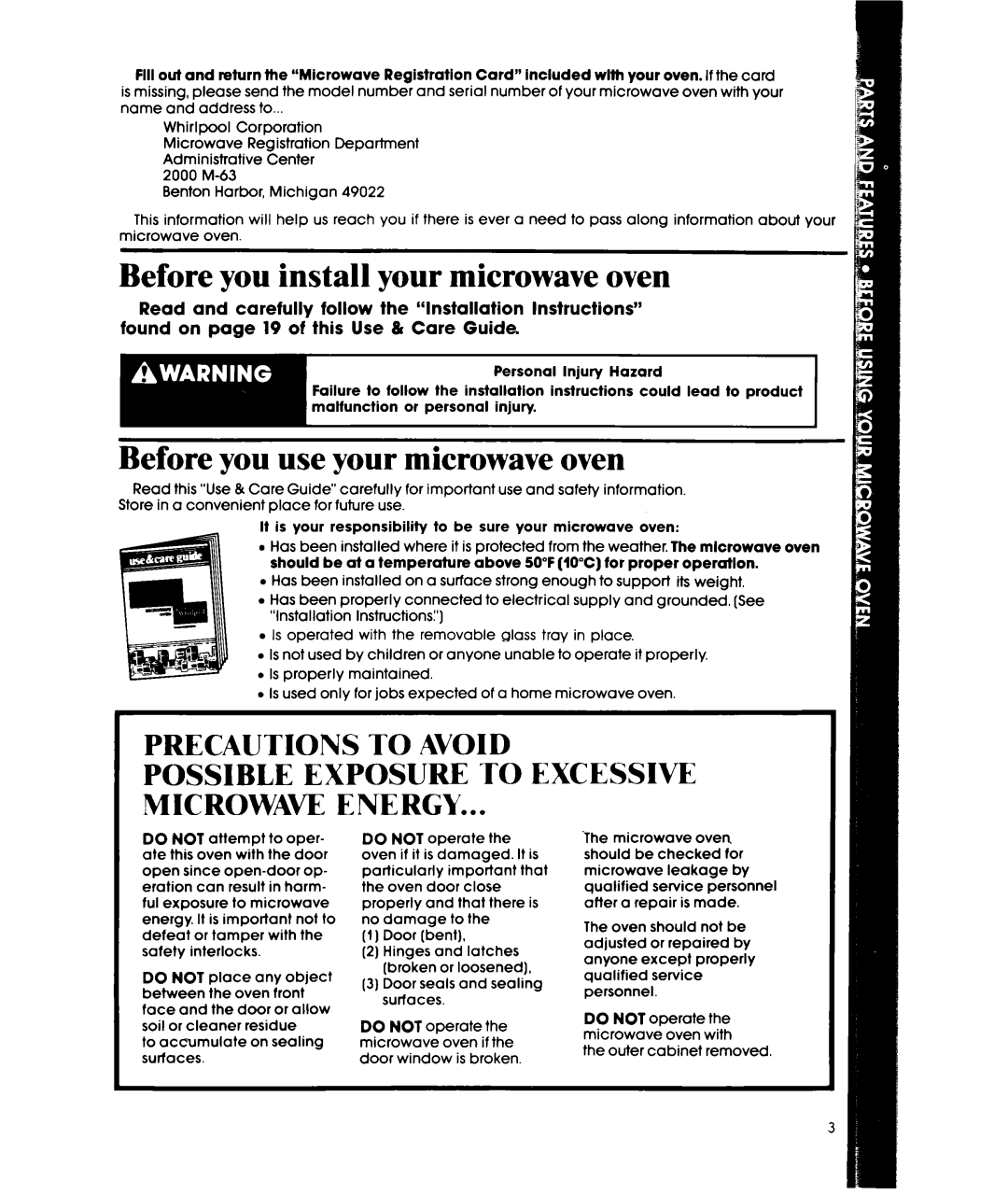 Whirlpool MW3500XW manual Before you install your microwave oven, Before you use your microwave oven 