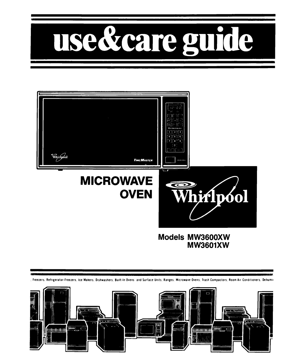 Whirlpool manual Models MW3600XW MW3601XW 