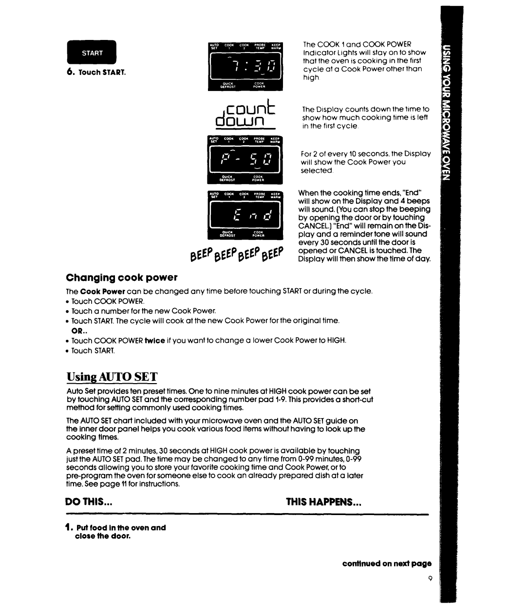 Whirlpool MW3600XW, MW3601XW manual Using Auto SET, Changing cook power, Pui food In the oven and close the door On next 